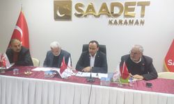 Saadet Partisi Karaman İl Teşkilatı Seçim Toplantısı Yaptı