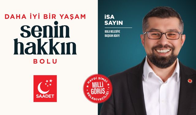 Bolu Belediye Başkan Adayı İsa Sayın Kimdir?