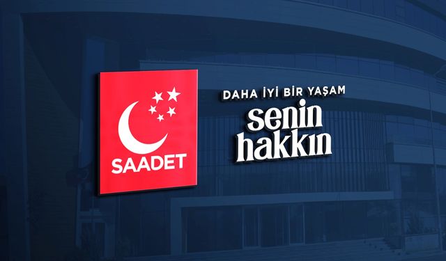 Saadet Partisi Türkiye'de En Fazla Genç Aday Gösteren Parti Oldu